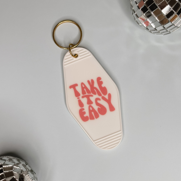 Take It Easy Keychain